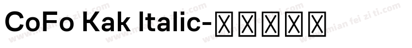 CoFo Kak ltalic字体转换